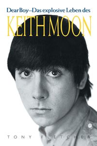 Produktbild: Keith Moon: Dear Boy