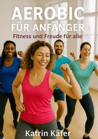 Produktbild: Aerobic f&uuml;r Anf&auml;nger
