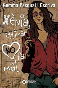Produktbild: X&egrave;nia, estimar no fa mal