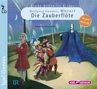 Produktbild: Starke St&uuml;cke. Wolfgang Amadeus Mozart. Die Zauberfl&ouml;te