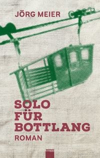 Produktbild: Solo f&uuml;r Bottlang