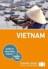Bild vom Artikel Stefan Loose Reiseführer Vietnam vom Autor Andrea Markand