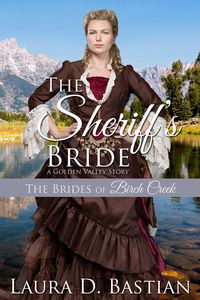 Produktbild: The Sheriff's Bride (Brides of Birch Creek)