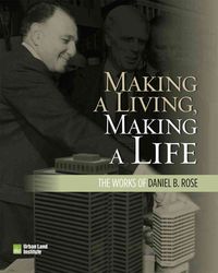 Produktbild: Making a Living, Making a Life: The Works of Daniel Rose