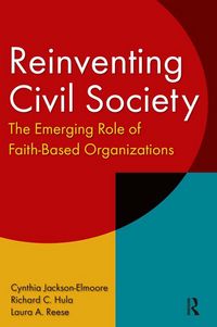 Produktbild: Reinventing Civil Society: The Emerging Role of Faith-Based Organizations