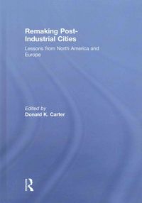 Produktbild: Remaking Post-Industrial Cities