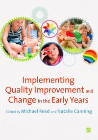 Produktbild: Implementing Quality Improvement & Change in the Early Years