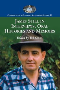 Produktbild: James Still in Interviews, Oral Histories and Memoirs