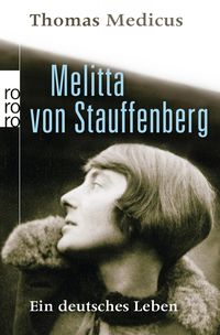 Bild vom Artikel Melitta von Stauffenberg vom Autor Thomas Medicus