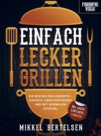 Produktbild Einfach lecker grillen