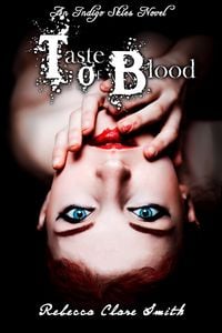 Produktbild: Taste Of Blood (Indigo Skies, #5)