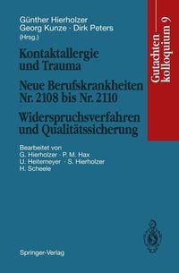 Produktbild: Kontaktallergie und Trauma Neue Berufskrankheiten Nr. 2108 bis Nr. 2110. Widerspruchsverfahren und Qualit&auml;tssicherung
