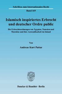 Produktbild: Islamisch inspiriertes Erbrecht und deutscher Ordre public.