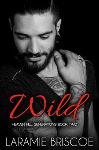 Produktbild: Wild (Heaven Hill Generations, #2)
