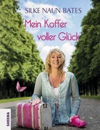 Produktbild: Mein Koffer voller Gl&uuml;ck