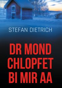 Produktbild: Dr Mond chlopfet bi mir aa