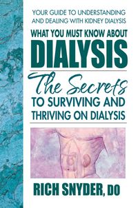 Produktbild: What You Must Know About Dialysis