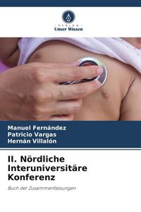 Produktbild: II. N&ouml;rdliche Interuniversit&auml;re Konferenz