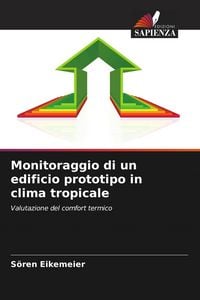Produktbild: Monitoraggio di un edificio prototipo in clima tropicale