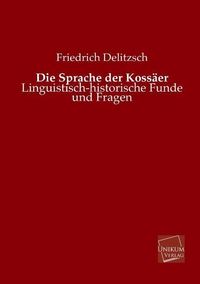 Produktbild: Delitzsch, F: Sprache der Koss&auml;er