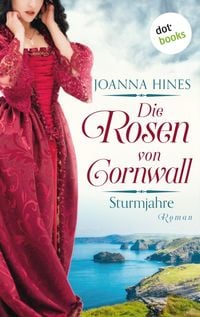 Produktbild: Die Rosen von Cornwall - Sturmjahre