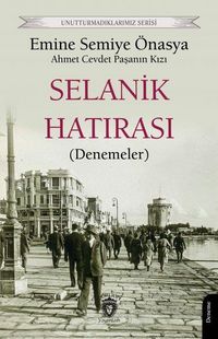 Produktbild: Unutturmadiklarimiz Serisi - Selanik Hatirasi Denemeler
