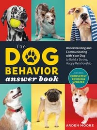 Produktbild: The Dog Behavior Answer Book, 2nd Edition