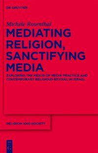Produktbild: Mediating Religion, Sanctifying Media
