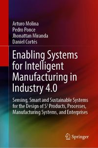 Produktbild: Enabling Systems for Intelligent Manufacturing in Industry 4.0