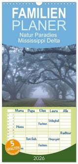 Produktbild: Familienplaner 2026 - Natur Paradies Mississippi Delta mit 5 Spalten (Wandkalender, 21 x 45 cm) CALVENDO