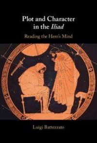 Produktbild: Plot and Character in the Iliad