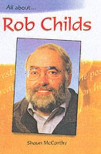 Produktbild: Mccarthy, S: ALl About: Rob Childs Hardback