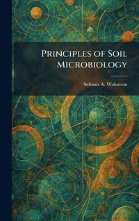Produktbild: Principles of Soil Microbiology