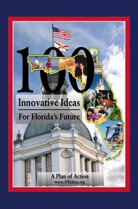 Produktbild: 100 Innovative Ideas for Florida's Future