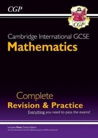 Produktbild: Cambridge International GCSE Maths Complete Revision & Practice: Core & Extended (inc Online Ed)