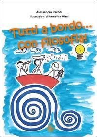 Produktbild: Tutti a bordo... con filosofia!