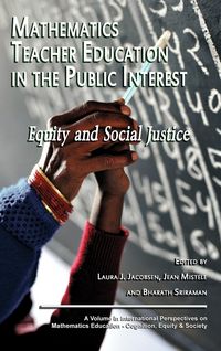 Produktbild: Mathematics Teacher Education in the Public Interest