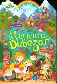 Produktbild: Le royaume Dubazar : cherche et trouve