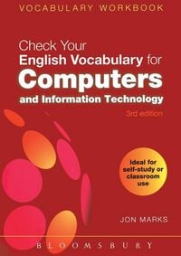 Produktbild: Check Your English Vocabulary for Computers and Information Technology