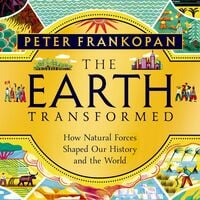 Produktbild: The Earth Transformed &ndash; The Extraordinary History Retold