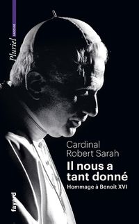 Produktbild: Il nous a tant donn&eacute; : hommage &agrave; Beno&icirc;t XVI