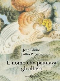 Produktbild: L' uomo che piantava gli alberi