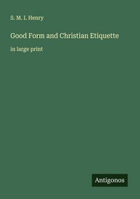 Produktbild: Good Form and Christian Etiquette