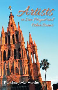 Produktbild: Artists in San Miguel and Other Stories