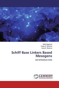 Produktbild: Agarwal, N: Schiff Base Linkers Based Mesogens