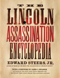 Produktbild: The Lincoln Assassination Encyclopedia