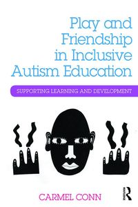 Produktbild: Play and Friendship in Inclusive Autism Education