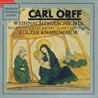 Bild vom Artikel Tölzer Knabenchor: Weihnachtsgeschichte und - Lieder vom Autor Carl Orff