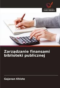 Produktbild: Zarz&iquest;dzanie finansami biblioteki publicznej