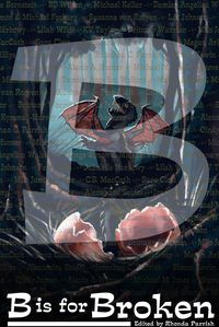 Produktbild: B is for Broken (Alphabet Anthologies, #2)